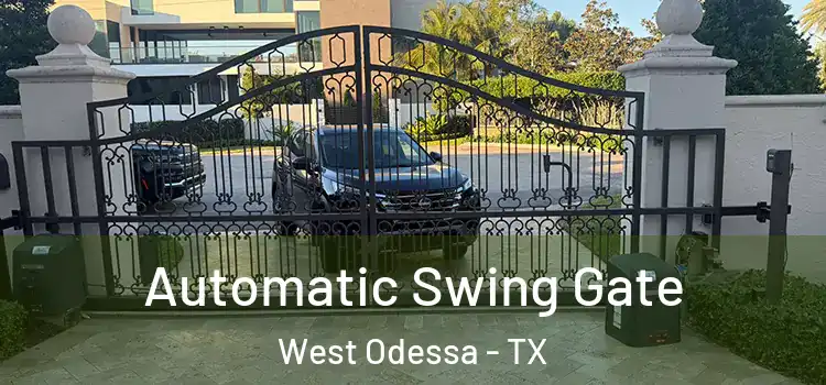  Automatic Swing Gate West Odessa - TX